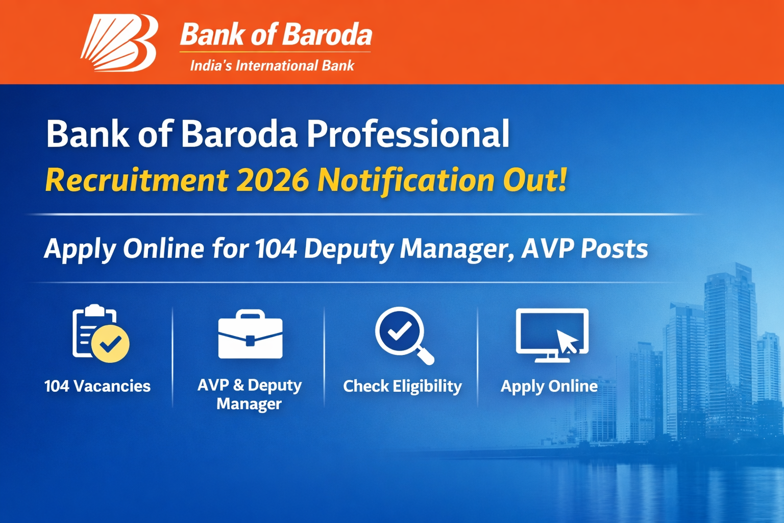 Bank of Baroda Professional Recruitment 2026 Notification Out - Apply Online for 104 Deputy Manager,