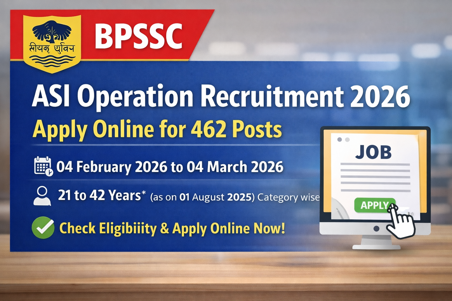 BPSSC ASI Operation Recruitment 2026 | Apply Online for 462 Posts