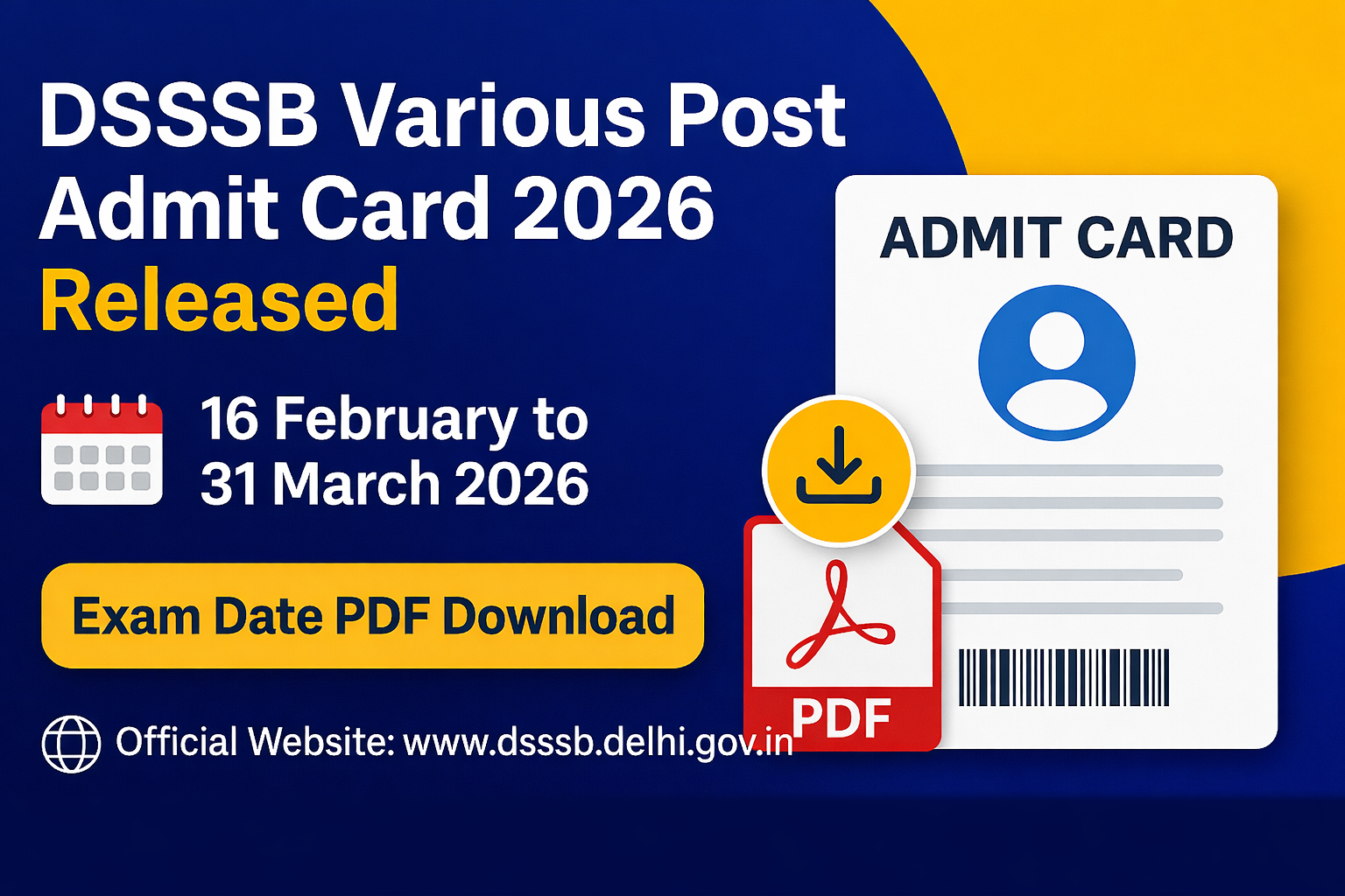 DSSSB Various Post Admit Card 2026 Released | Exam Date PDF Download