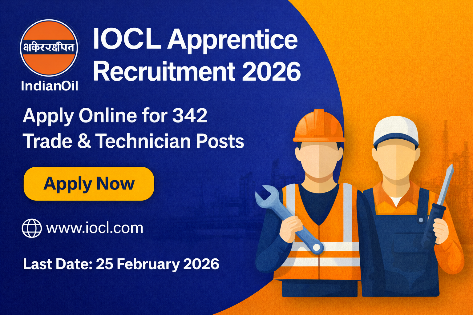 IOCL Trade & Technician  Apprentice Recruitment 2026 | Apply Online for 342