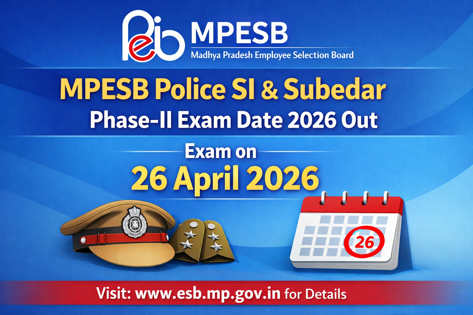 MPESB Police SI & Subedar Phase-II Exam Date 2026 Out, Exam on 26 April 2026