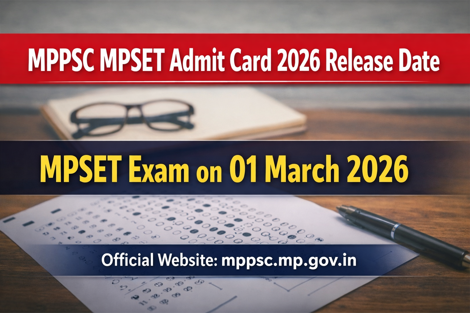 MPSET Admit Card 2026 Release Date | MPSET Exam on 01 March 2026