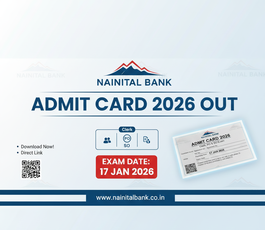 Nainital Bank Admit Card 2026 Out – Clerk, PO & SO Exam on 17 Jan