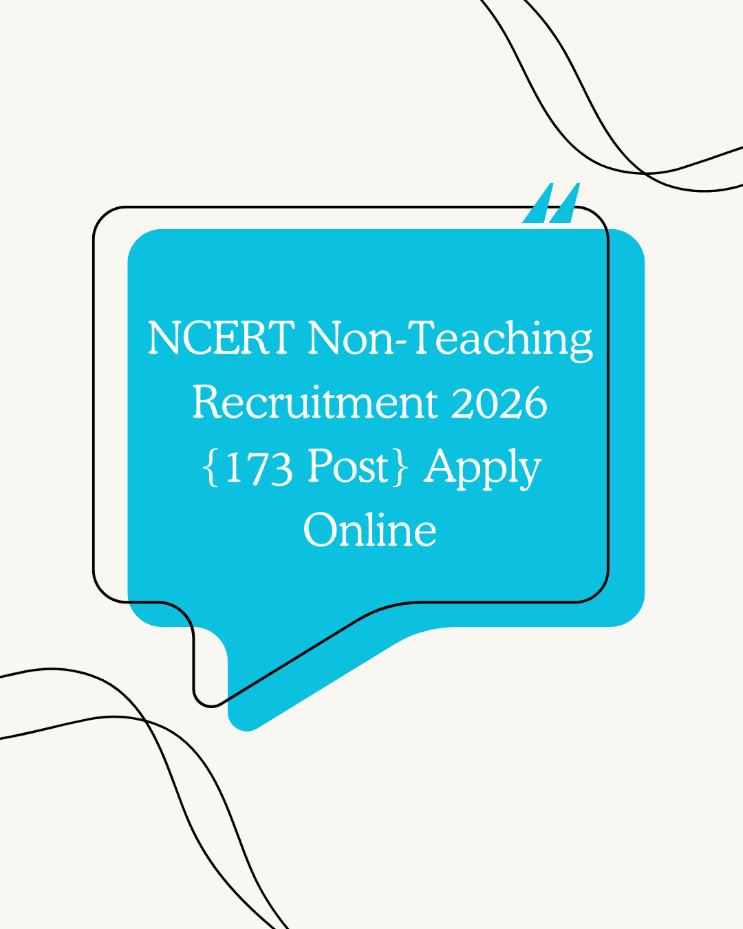 NCERT  Recruitment (Non Teaching) 2026 – Apply Online for 173 Posts