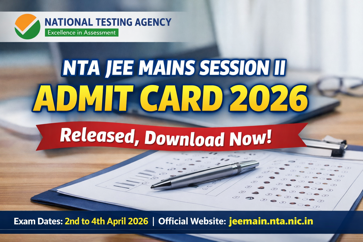 NTA JEE Mains Session II Admit Card 2026