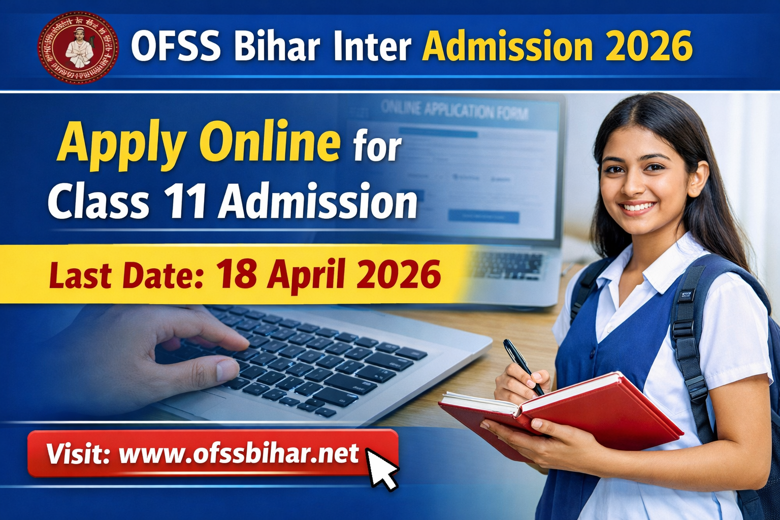 OFSS Bihar Inter Admission 2026 Apply Online Started for Class 11, Last Date 18 April